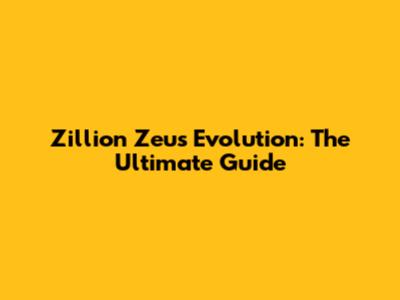 Zillion Zeus Evolution: The Ultimate Guide